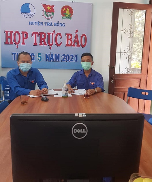 Huyện đoàn Trà Bồng: Duy trì hình thức họp trực tuyến trong tình hình dịch bệnh Covid-19 diễn biến phức tạp