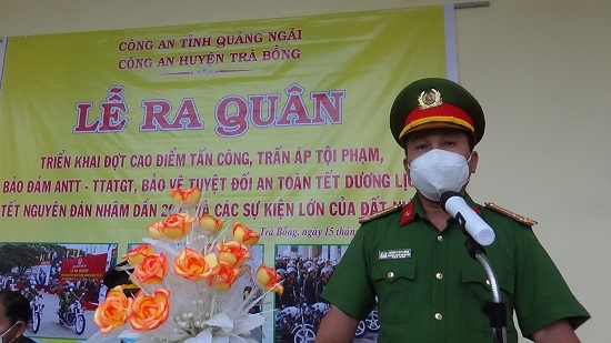 Công an huyện Trà Bồng tổ chức Lễ ra quân tấn công trấn áp tội phạm, bảo đảm ANTT, ANGT Tết Nguyên đán Nhâm Dần 2022